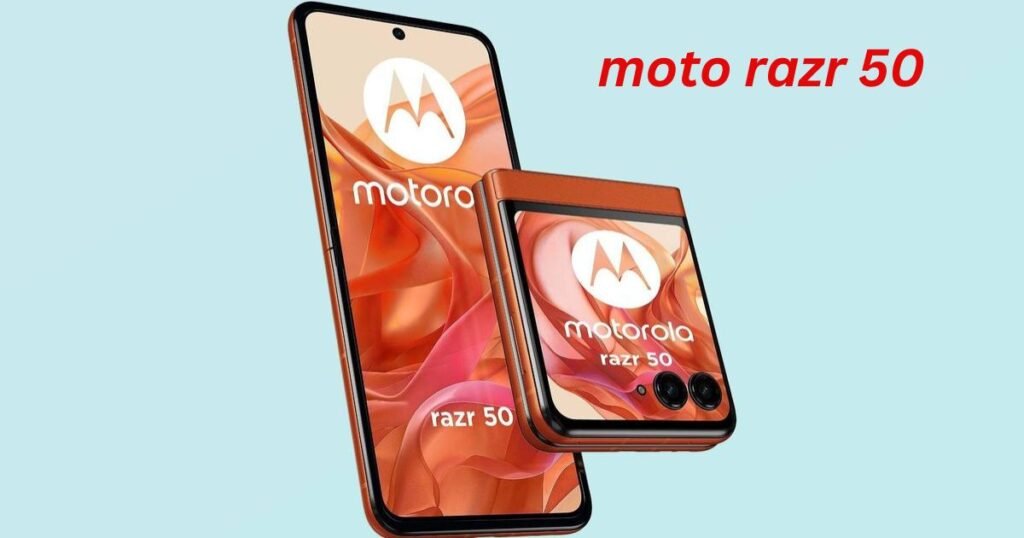 Moto razr 50 Specifications Price and Launch Date