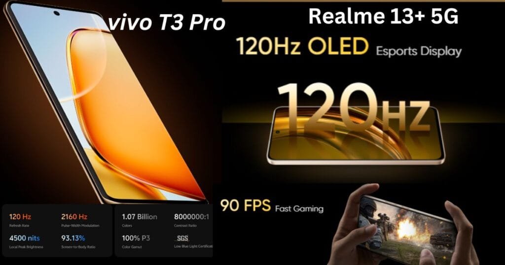 Realme 13+ vs Vivo T3 Pro which one should buy 